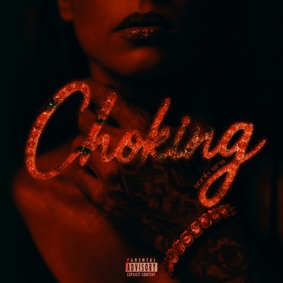 Choking - Single
