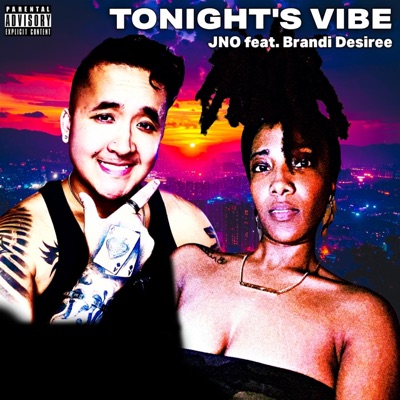 TONIGHT'S VIBE (feat. Brandi Desiree) - Single