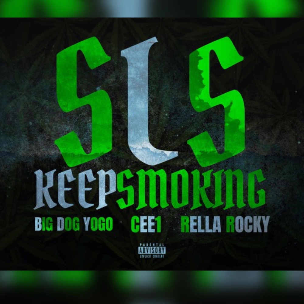 Обложка альбома «Keep Smoking - Single» — Big Dog Yogo