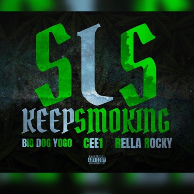 Keep Smoking - Single