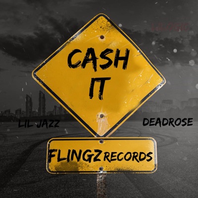 Cash it (feat. Acedollar$ign & Lil Jazz) - Single