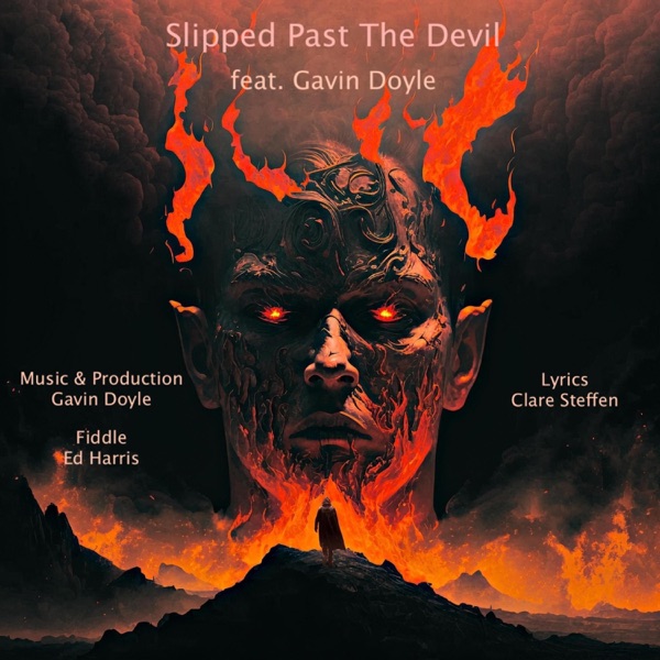 Slipped Past The Devil (feat. Gavin Doyle)