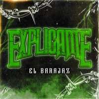 Explicame - Single - El Barajaz