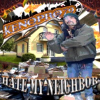 Hate My Neighbor - Single - Kenopro79