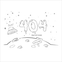 404 Error - Single - Satin