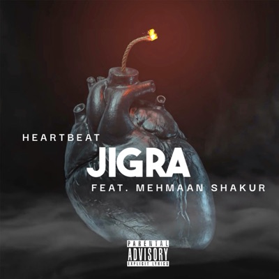 Jigra (feat. MEHMAAN SHAKUR) - Single