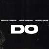 Do (feat. B.O.C Madaki & Jesse Jagz)