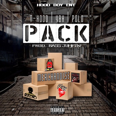 Pack (feat. T Hood, YbH & POLO) - Single