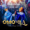 Omo’ba (feat. George Alao) [Live] - Pelumi Deborah