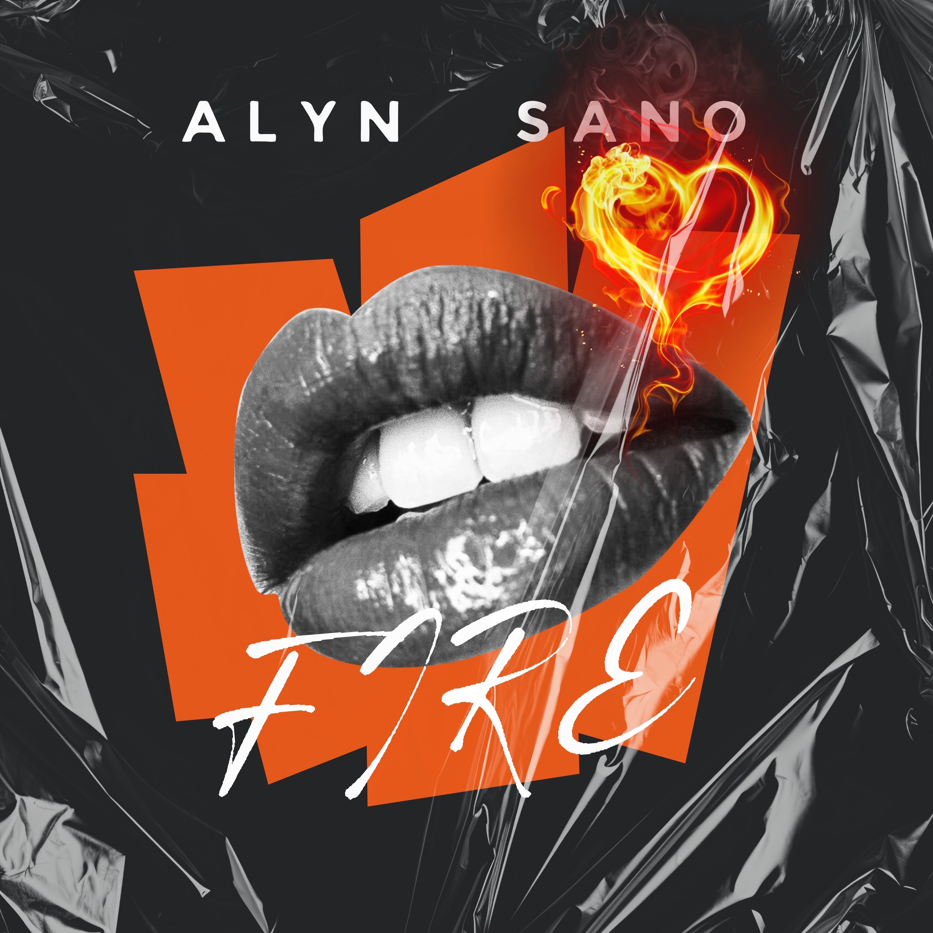 FIRE - Alyn Sano