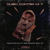 Quien Contra Mi? - Single