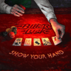 Bitter Luck - Show Your Hand - EP artwork