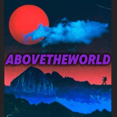 ABOVETHEWORLD - EP