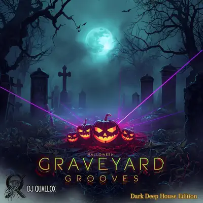 Listen to Halloween Graveyard Grooves by DJ Quallox