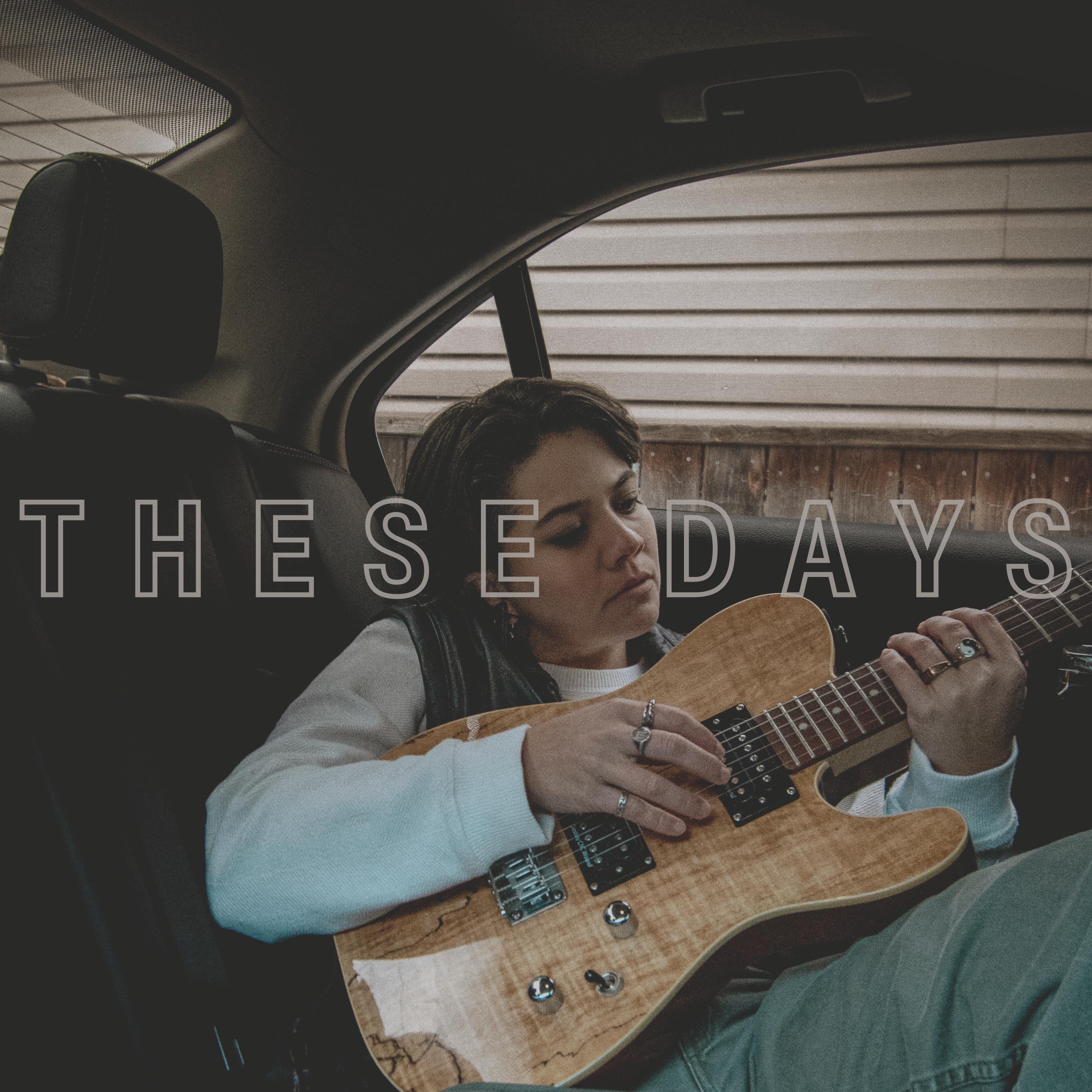 These Days - Single