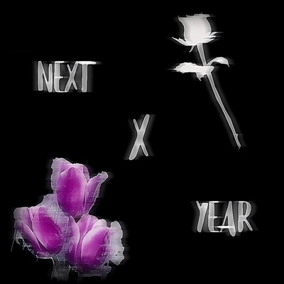 Next Year (Guccihighwaters) - Single