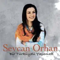DAL BOYLUM — SEVCAN ORHAN
