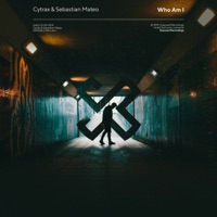 Who Am I - Single - Cytrax & Sebastian Mateo