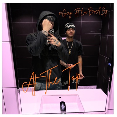 At the top (feat. Luv BrAZy) - Single