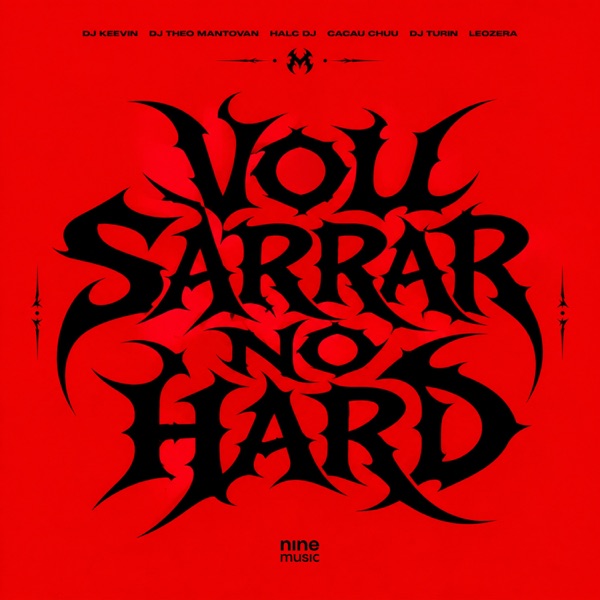 VOU SARRAR NO HARD (feat. DJ TURIN & LeoZera)