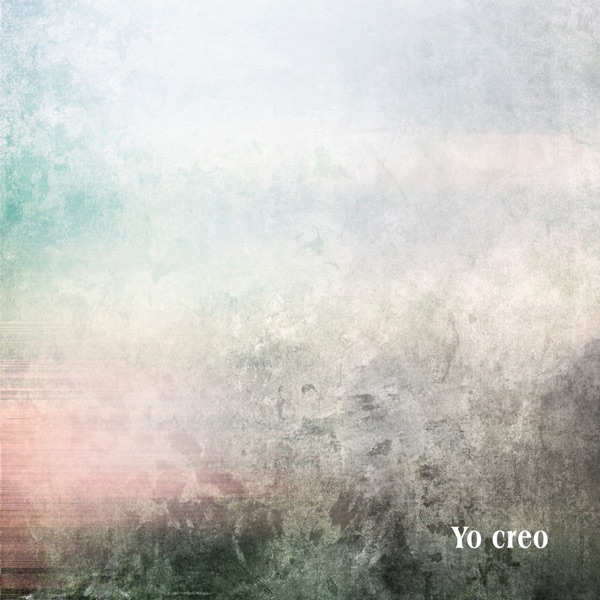 Yo Creo - Single
