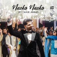 Nacho Nacho - Single - Tahir Abbas