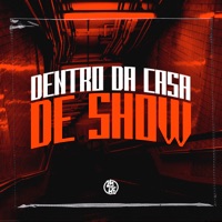 Dentro da Casa de Show - Single - DJ PIETRO DA ZN & MC Torugo