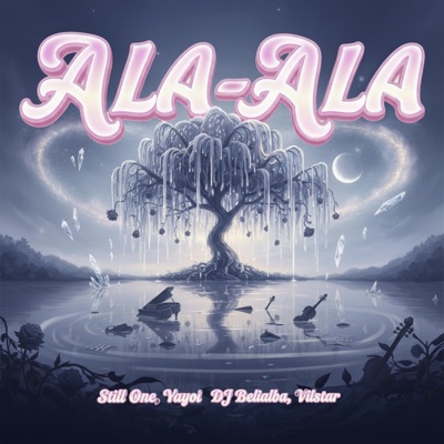 ALA-ALA (feat. Dj Belialba & Vilstar) - Single