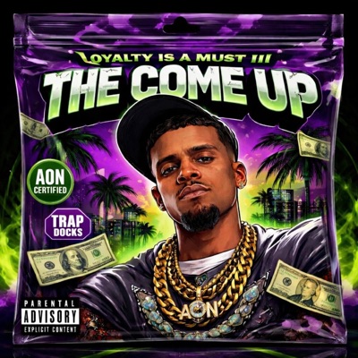 Loyalty is a Must 3: The Come Up