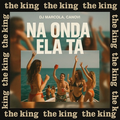 Na Onda Ela Tá - Single