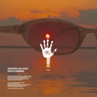 Sun Is Shining - Single - Dancing on Lego