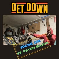 Get Down (feat. Psych Major) [KeyLow Mix] - Single - Young Zee