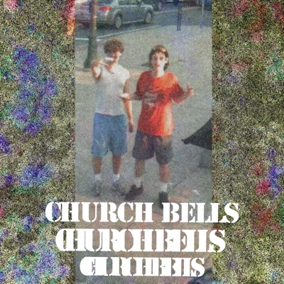 Church Bells (feat. DreSpacey) - Single