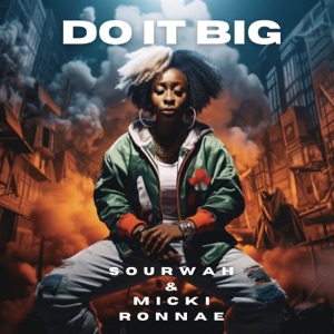 Do It Big (Instrumental Version)