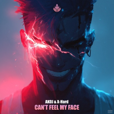 Can't Feel My Face (Hardstyle) - Single