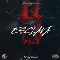 Esclava - Single - Daimond 99, Dubita, SYNDER & Eliecer