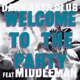 Welcome to the Party Single