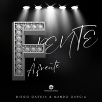 FRENTE A FRENTE (En vivo) - Single - Mando Garcia & Diego Garcia