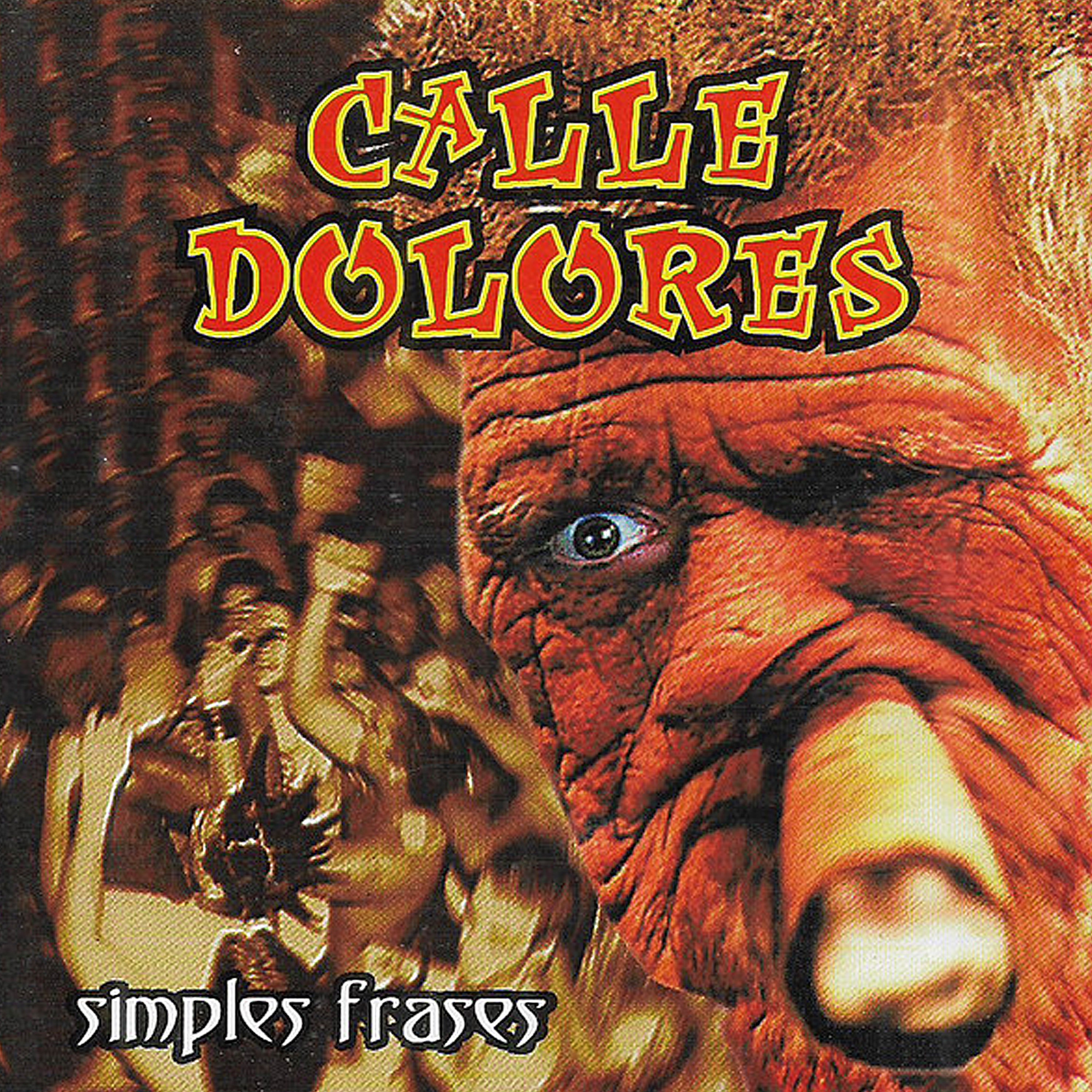 Calle Dolores - Patria o Muerte