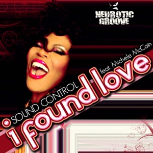 I Found Love (feat. Michele McCain)