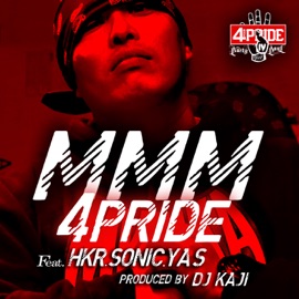 MMM (feat. HKR, SONIC & YAS) 4Pride