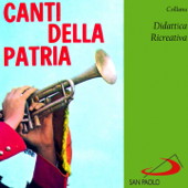 Collana Didattica Ricreativa: Canti della patria - Orchestra Amici della musica di Roma