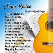 Tony Rodeo: Gospel Original Songs artwork