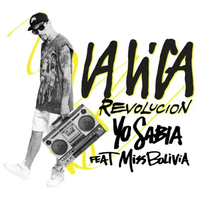Yo Sabia (feat. Miss Bolivia) - Single - La Liga