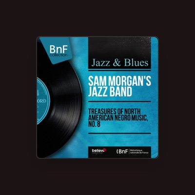 Listen to Sam Morgan's Jazz Band, watch music videos, read bio, see tour dates & more!