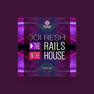 Listen to Joi Resh, watch music videos, read bio, see tour dates & more!