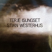 Terje Isungset, Stian Westerhus. - Stian Westerhus & Terje Isungset