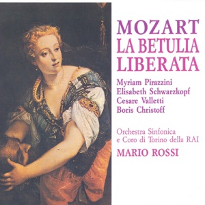 Mozart: La betulia liberata, K. 118/74c (Recorded 1954)