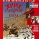 Astérix et la surprise de César Bande Originale du film d animation de Paul Gaëtan Brizzi