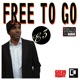 Free To Go Single